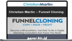 Christian Martin - Funnel Cloning
