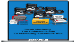 Jason Hornung – Ultimate Guide to Mastering FB Ads