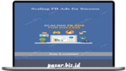 Jon Loomer - Scaling FB Ads for Success