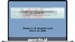 Ning Li and Austin Lee - Zero To $6k