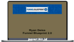 Ryan Deiss – Funnel Blueprint 2.0