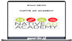 Ryan Deiss – Native Ad Academy