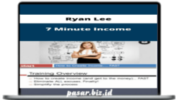 Ryan Lee – 7 Minute Income