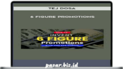 Tej Dosa - 6 Figure Promotions