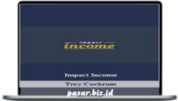 Trey Cockrum - Impact Income