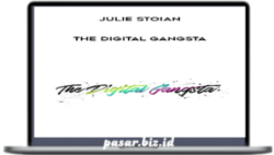 Julie Stoian – The Digital Gangsta