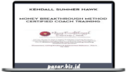 Kendall SummerHawk – Money Breakthrough Method Certified Coach Training