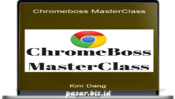 Kim Dang – Chromeboss MasterClass