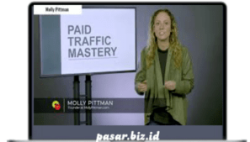 Molly Pittman - Paid Traffic Mastery 2019