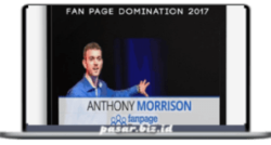 Anthony Morrison - Fan Page Domination