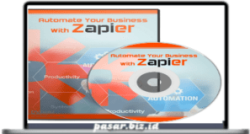 Automate Your Business with Zapier