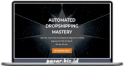 Carl Parnell - Automated Dropshipping Mastery