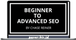 Chase Reiner - Beginner to Advanced SEO