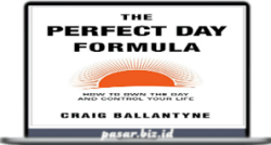 Craig Ballantyne - The Perfect Day Formula