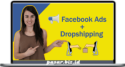 Facebook ads for Dropshipping: The Ultimate Guide Course