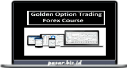 Golden Option Trading – Forex Course