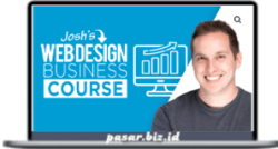 Josh Hall - Web Design Business Course