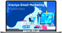 Klaviyo Email Marketing Masterclass Course