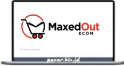 Max Aukshunas – Maxed Out eCom