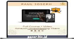 Paul Joseph - Amazon Dropshipping Titans