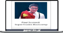 Paul Scolardi – SuperTrades Bootcamp