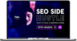 SEO Side Hustle - How To Make A Living With Search (2020)