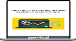 The Complete Options Trading Course (Bitcoin Options)