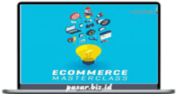 Tony Folly - eCommerce Masterclass: How to Build an Online Business