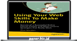 Using Your Web Skills To Make Money